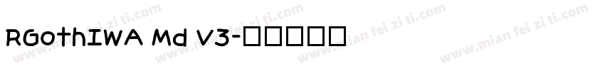RGothIWA Md V3字体转换